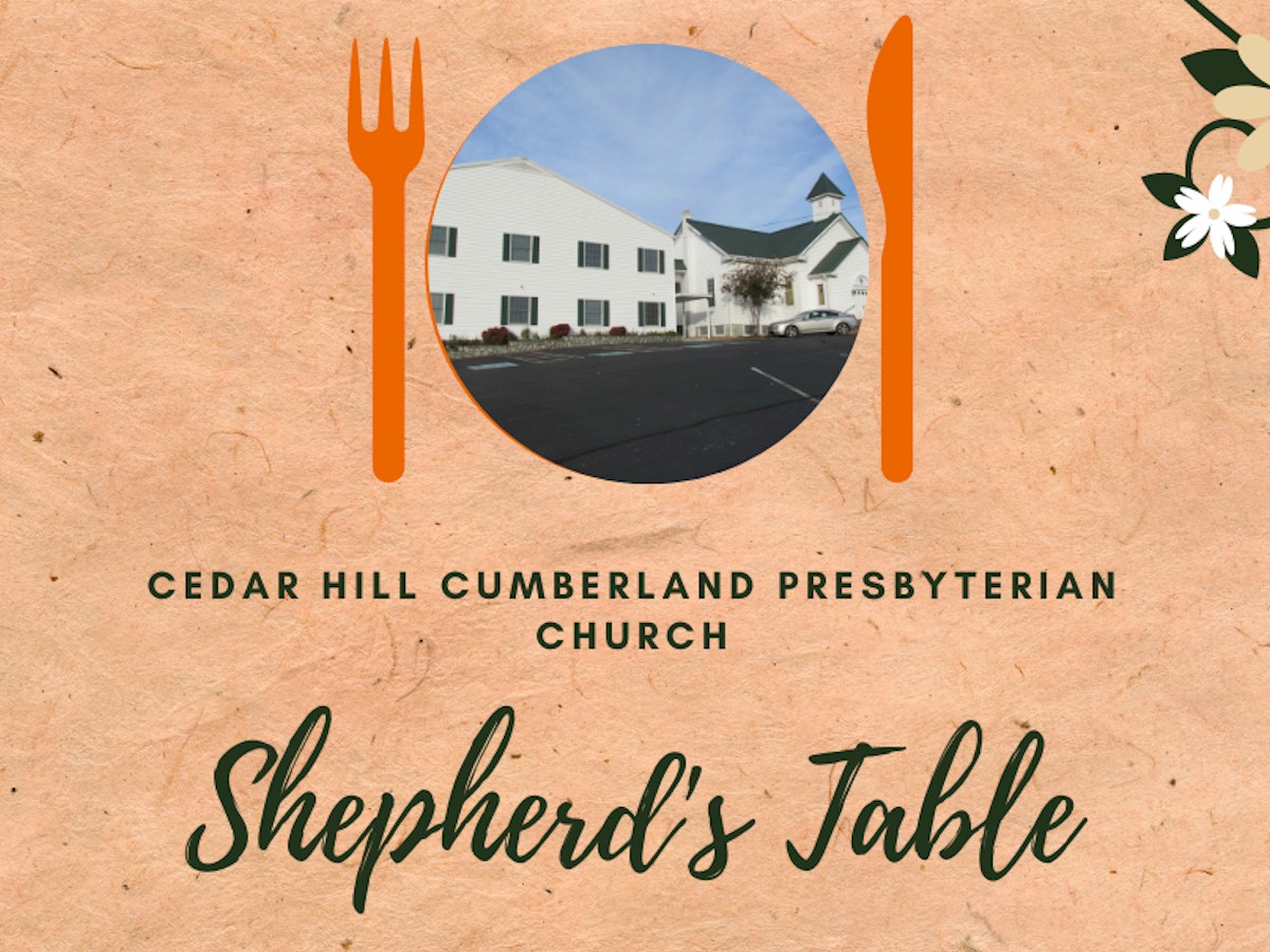 Hot Meals From Shepherd's Table of Cedar Hill CPC