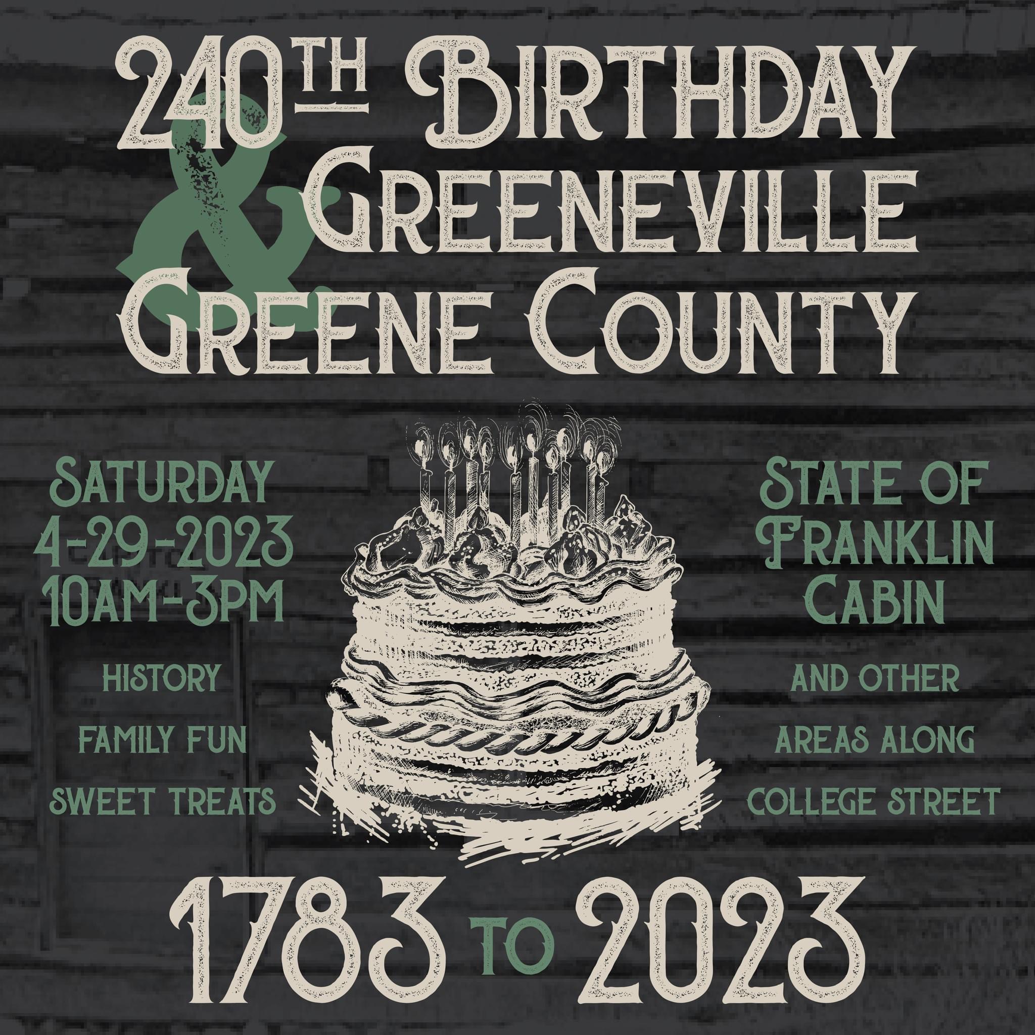 240th Birthday Celebration For Greeneville And Greene County