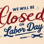 Offices And Facilities Closed For Labor Day