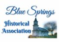 Blue Springs Historical Association Continues Fund Raising Efforts