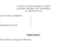George Herman Ruth Indicted In Greeneville Federal Court. No, Not That One