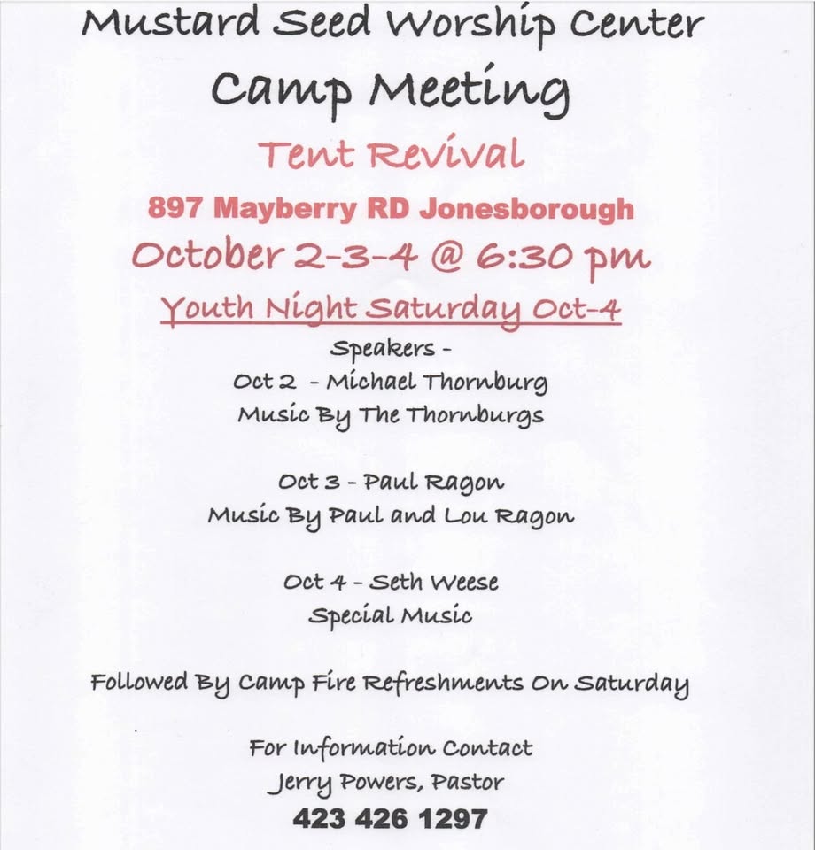 Mustard Seed Worship Center Tent Revival