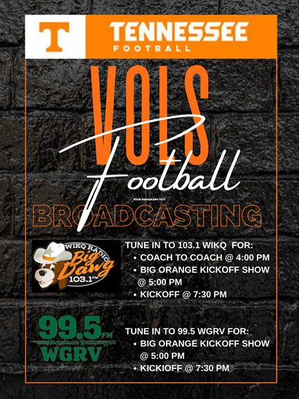 WGRV And WIKQ Game Of The Week: Vols Football