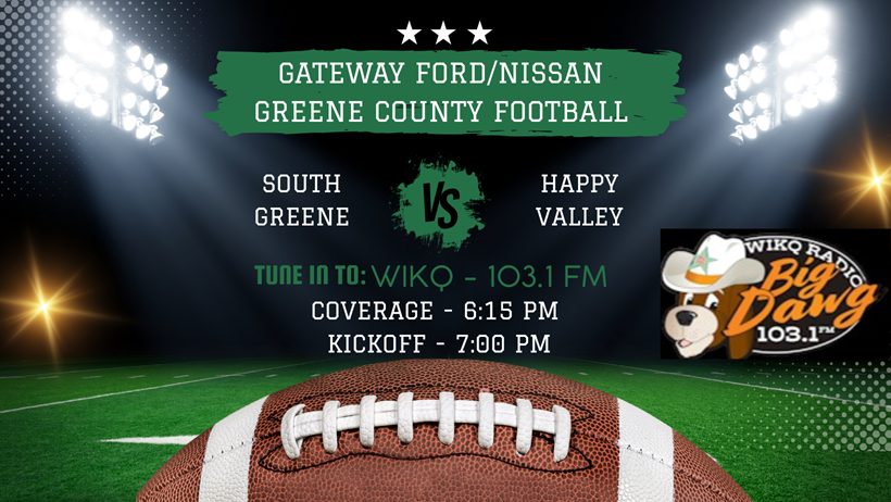WIKQ Game Of The Week: South Greene Vs. Happy Valley