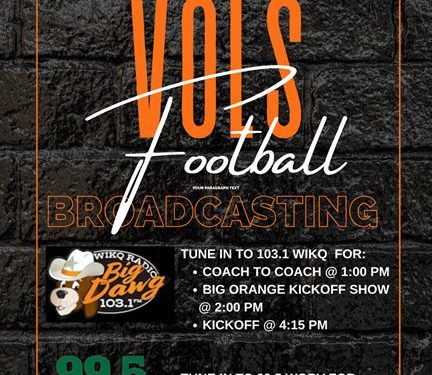 WGRV And WIKQ Game Of The Week: Vols Football