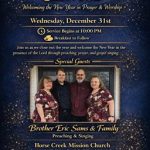 Horse Creek Mission Church Hosts A Night Watch Service To Welcome The New Year