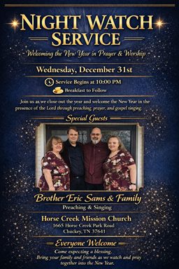 Horse Creek Mission Church Hosts A Night Watch Service To Welcome The New Year