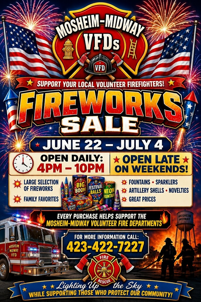 Mosheim And Midway VFD's Fireworks Sale