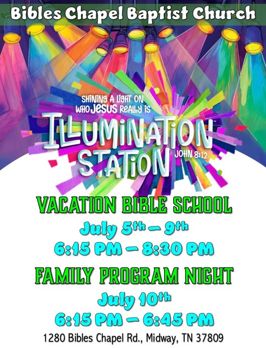 Bibles Chapel Baptist Church Hosts Vacation Bible School