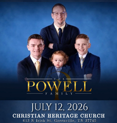 Powell Family Visits Christian Heritage Church