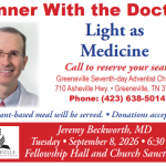 Dinner With the Doctor: Light As Medicine