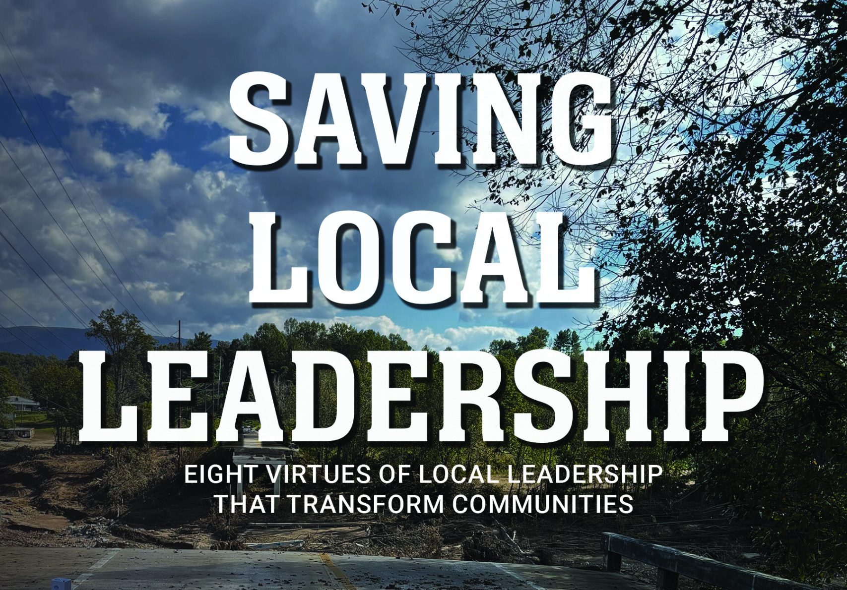 Todd Smith's "Saving Local Leadership" Book Launch